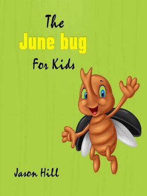 cover image of The June bug for Kids